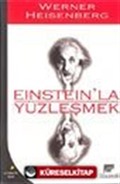 Einstein'la Yüzleşmek