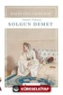 Solgun Demet (Günümüz Türkçesiyle)