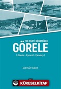 Tek Parti Döneminde Görele