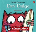 Sevgi Canavarı ve Dev Dalga