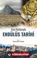 Ana Hatlarıyla Endülüs Tarihi