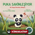 Puka Sakinleşiyor- Bir Duygu Düzenleme Hikayesi
