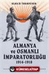 Almanya ve Osmanlı İmparatorluğu 1914-1918