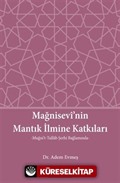 Mağnisevi'nin Mantık İlmine Katkıları