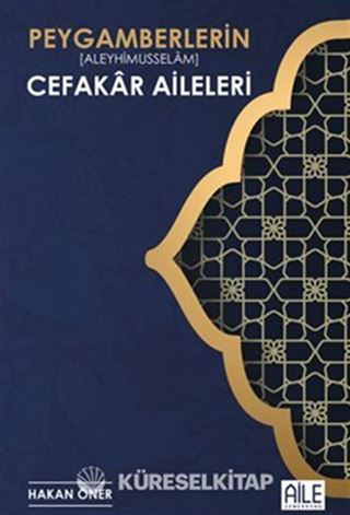 Peygamberlerin Cefakar Aileleri