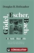 Gödel, Escher, Bach: Bir Ebedi Gökçe Belik Lewis Carroll'ın İzinde Zihinlere ve Makinelere Dair Metaforik Bir Füg (Ciltli)