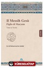 Il Messih Gesu Figlio di Maryem