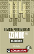 Hazreti Peygamber'in İzinde 114 İlahi Emir