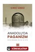 Anadolu'da Paganizm Antik Dönemde Harran Ve Urfa