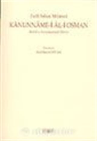 Kanunname-i Al-i Osman (Tahlil ve Karşılaştırmalı Metin)