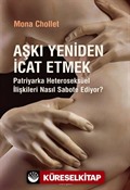 Aşkı Yeniden İcat Etmek