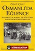 Osmanlı'da Eğlence İstanbul'un Sosyal ve Kültürel Hayatından Manzaralar