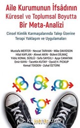 Aile Kurumunun İfsadının Küresel ve Toplumsal Boyutta Bir Meta-Analizi