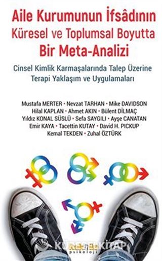 Aile Kurumunun İfsadının Küresel ve Toplumsal Boyutta Bir Meta-Analizi