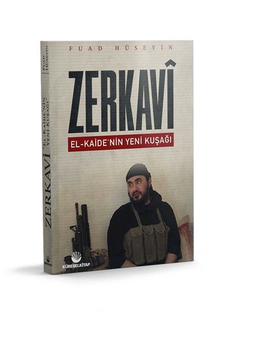 Zerkavi -El Kaide'nin Yeni Kuşağı-