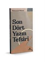 Son Dört Yazın Tefsiri