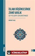 İslam Düşüncesinde Zihni Varlık Seyyid Şerif Cürcani Örneği