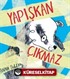 Yapışkan Çıkmaz