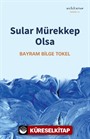 Sular Mürekkep Olsa