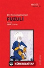 Şiiri Mecnunlaştıran Şair Fuzuli