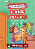 Ağzı Açık Kalan Kedi / Bi Dolu Hikaye 2