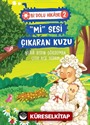 'mi' Sesi Çıkaran Kuzu / Bi Dolu Hikaye 2