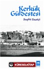 Kerkük Güldestesi