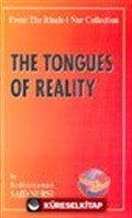 The Tongues Of Reality (32. Söz)