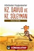 Hükümdar Peygamberler - Hz. Davud ve Hz. Süleyman