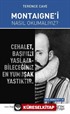 Montaigne'i Nasıl Okumalıyız?