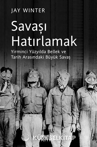 Savaşı Hatırlamak