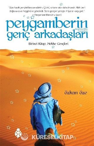 Peygamberin (s.a.v.) Genç Arkadaşları / Mekke Gençleri