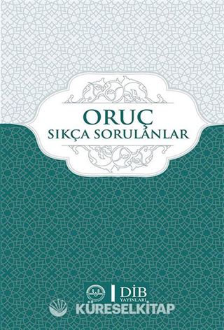 Oruç Sıkça Sorulanlar