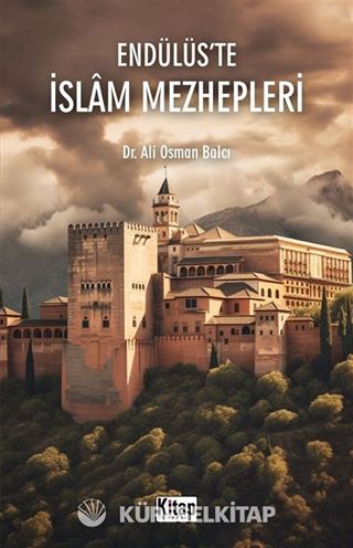Endülüs'te İslam Mezhepleri