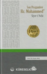 Son Peygamber Hz. Muhammed Siyer-i Nebi