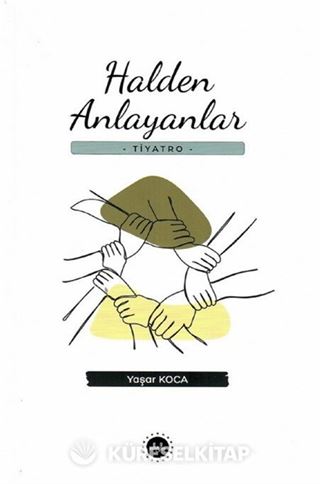 Halden Anlayanlar