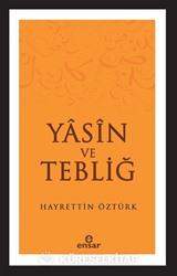 Yasin ve Tebliğ