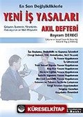 Yeni İş Yasaları / Akıl Defteri