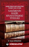 Sahabenin Hadis Rivayetindeki Titizliği