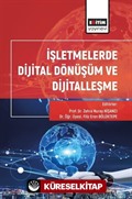 İşletmelerde Dijital Dönüşüm ve Dijitalleşme