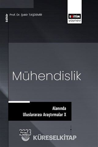 Mühendislik Alanında Uluslararası Araştırmalar X