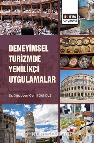 Deneyimsel Turizmde Yenilikçi Uygulamalar