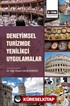 Deneyimsel Turizmde Yenilikçi Uygulamalar