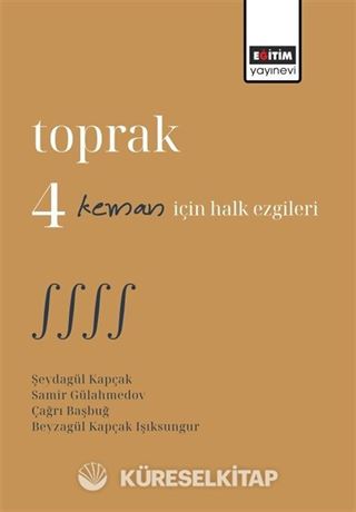 Toprak 4 Keman İçin Halk Ezgileri