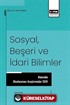 Sosyal, Beşeri ve İdari Bilimler Alanında Uluslararası Araştırmalar XVII