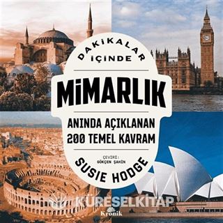 Dakikalar İçinde Mimarlık / Anında Açıklanan 200 Temel Kavram