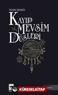 Kayıp Mevsim Düşleri