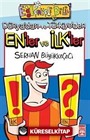 Dünya'dan ve Türkiye'den En'ler ve İlk'ler