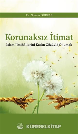 Korunaksız İtimat
