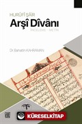 Hurûfî Şair Arşî Dîvanı (İnceleme Metin)